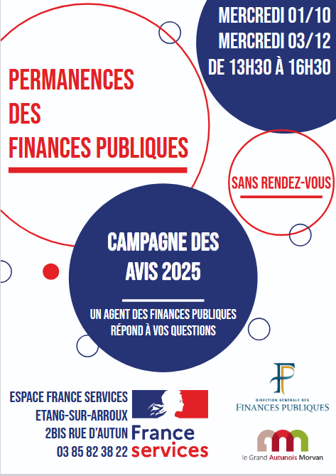 Dans le cadre de la campagne des avis des impôts des particuliers 2025, il est prévu que la SIP de LE CREUSOT assure  la tenue de permanences sans rendez-vous d'une demi-journée :   A Epinac : Le 24/09/2025 et le 26/11/2025 de de 13 heures 30 à 16 heures 30 A l'Espace France Services situé à la Mairie place Charles de Gaulle Tél:03.85.82.10.12   A ETANG/ARROUX : Le 01/10/2025 et le 03/12/2025 de 13 heures 30 à 16 heures 30 A l'Espace France Services situé au 2 bis rue d'Autun. Tél:03.85.82.38.22