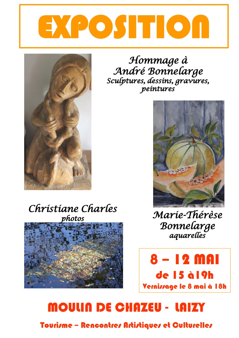TRAC Moulin de Chazeu - expo du 8 au 12 mai